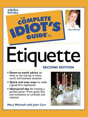 cover image of The Complete Idiot's Guide to Etiquette, 2e